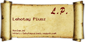 Lehotay Piusz névjegykártya